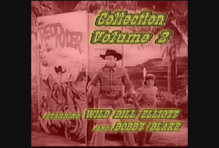 Wild Bill Elliott Red Ryder II ~ 2 DVD ~ 4 Great Westerns